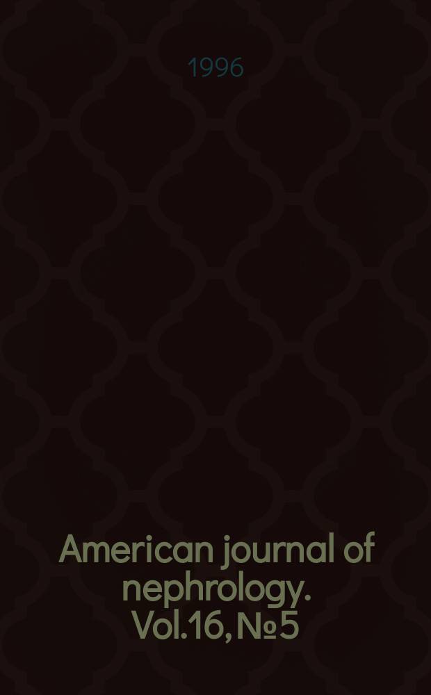 American journal of nephrology. Vol.16, №5
