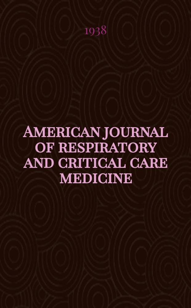 American journal of respiratory and critical care medicine : An offic. journal of the American thoracic soc., Med. sect. of the American lung assoc. Formerly the American review of respiratory disease. Vol.38, №4