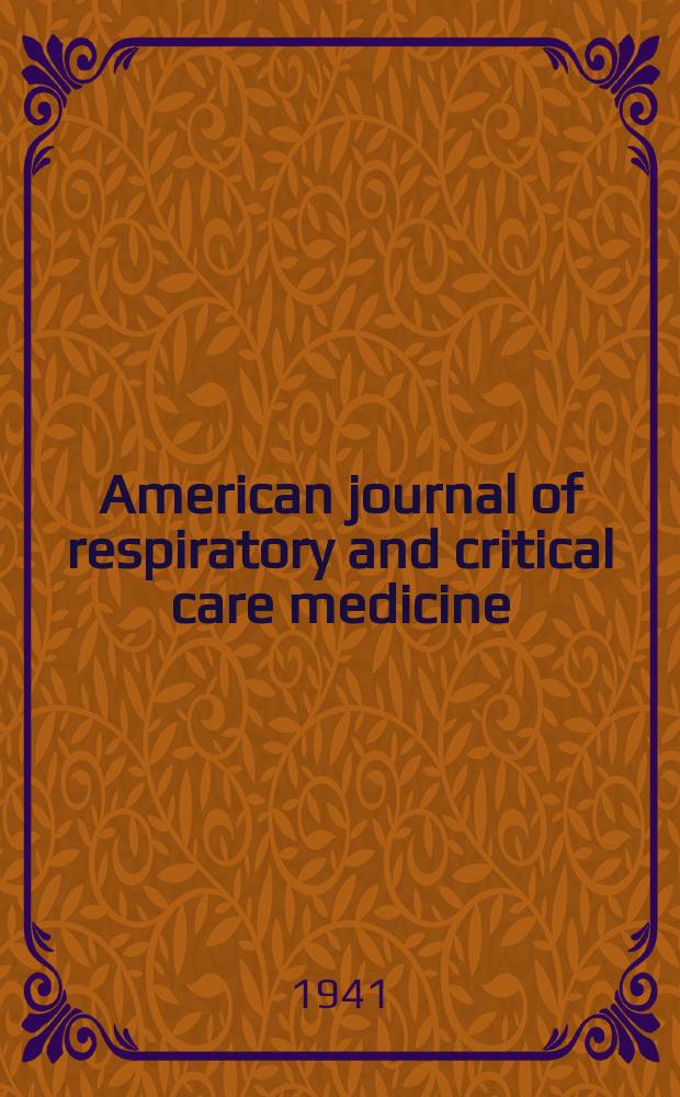American journal of respiratory and critical care medicine : An offic. journal of the American thoracic soc., Med. sect. of the American lung assoc. Formerly the American review of respiratory disease. Vol.43, №2