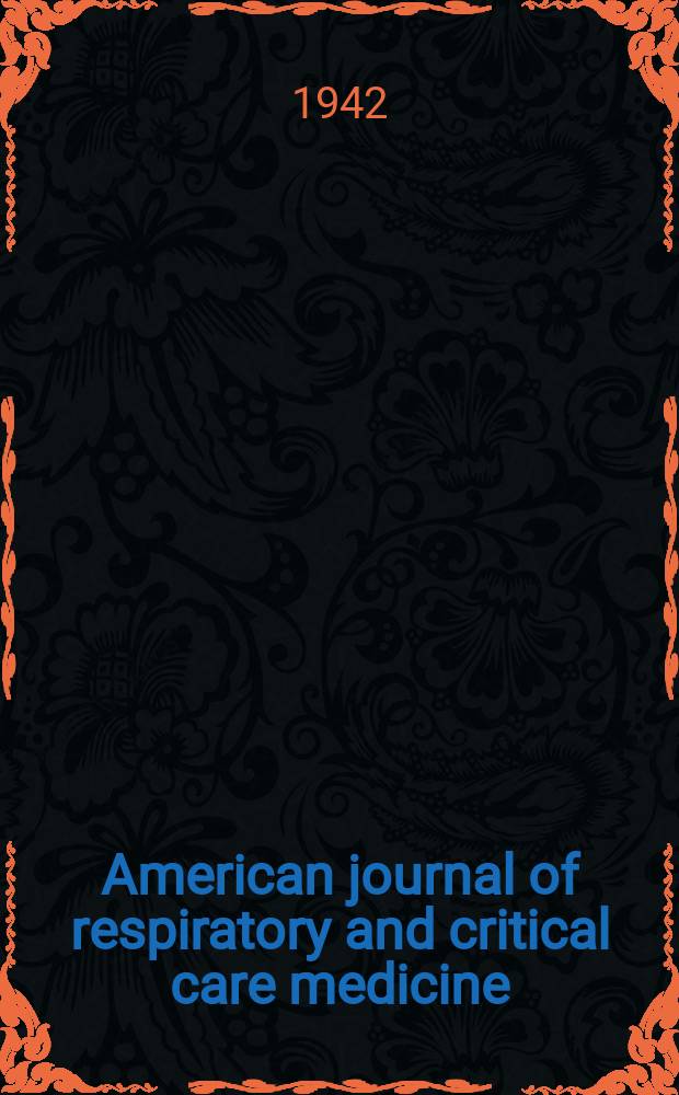 American journal of respiratory and critical care medicine : An offic. journal of the American thoracic soc., Med. sect. of the American lung assoc. Formerly the American review of respiratory disease. Vol.46, №2
