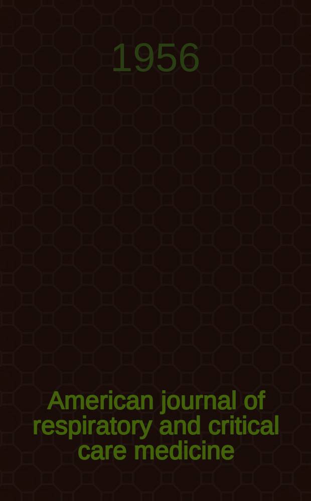 American journal of respiratory and critical care medicine : An offic. journal of the American thoracic soc., Med. sect. of the American lung assoc. Formerly the American review of respiratory disease. Vol.74, №5