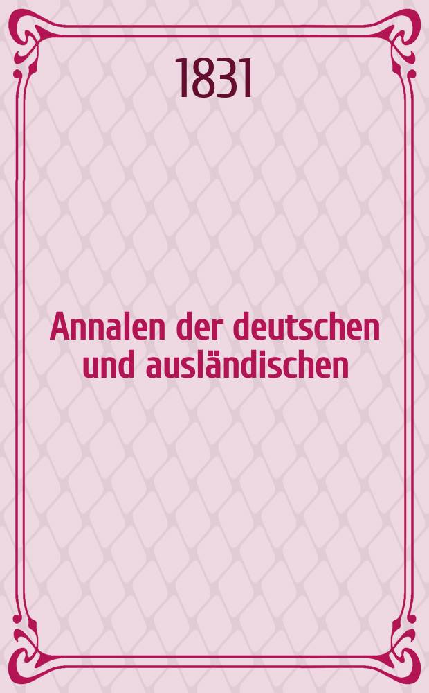 Annalen der deutschen und ausländischen : Criminal - Recht pflege. Bd.11, H.22