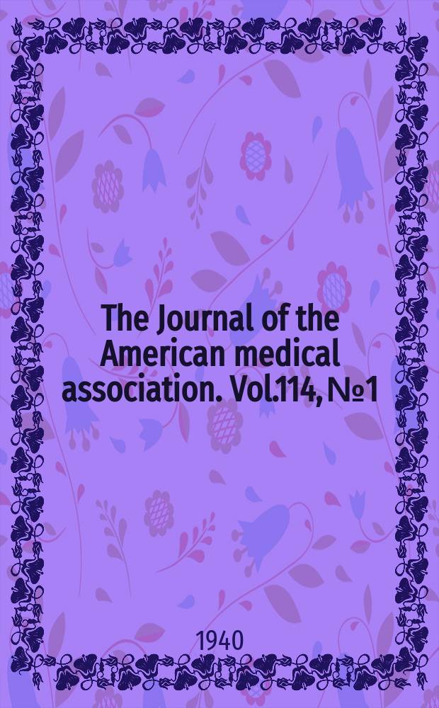 The Journal of the American medical association. Vol.114, №1