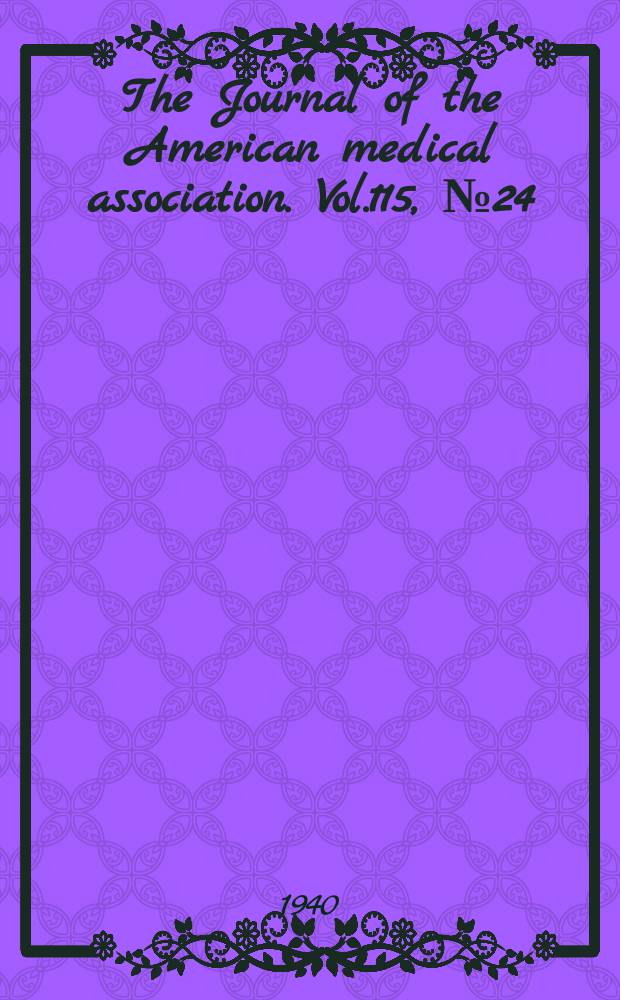 The Journal of the American medical association. Vol.115, №24