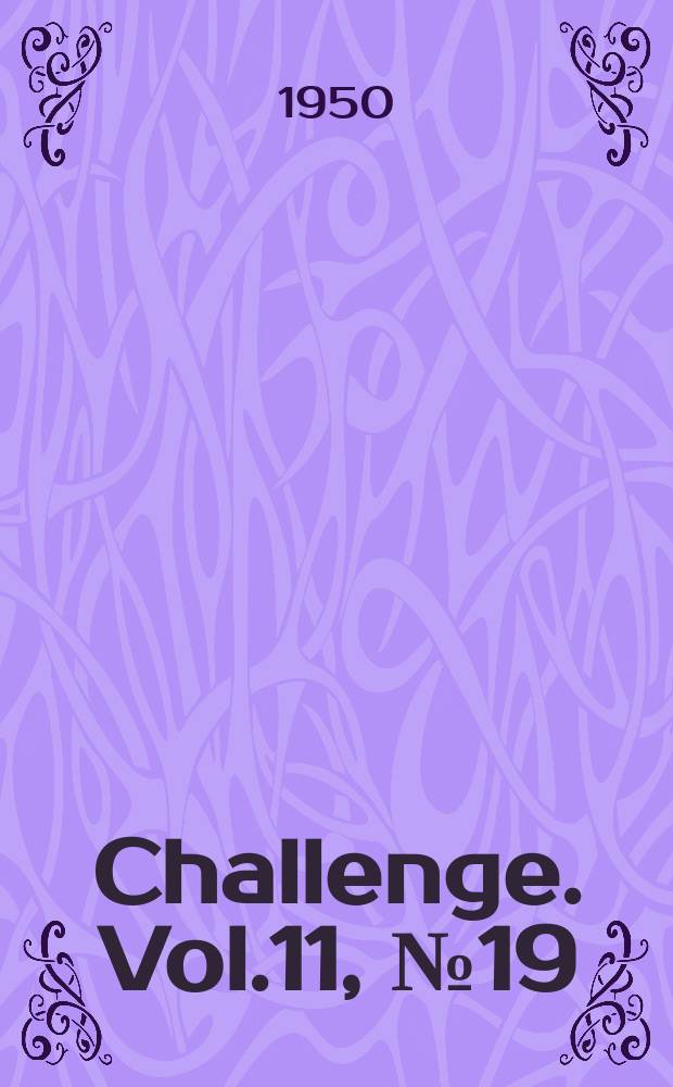 Challenge. Vol.11, №19