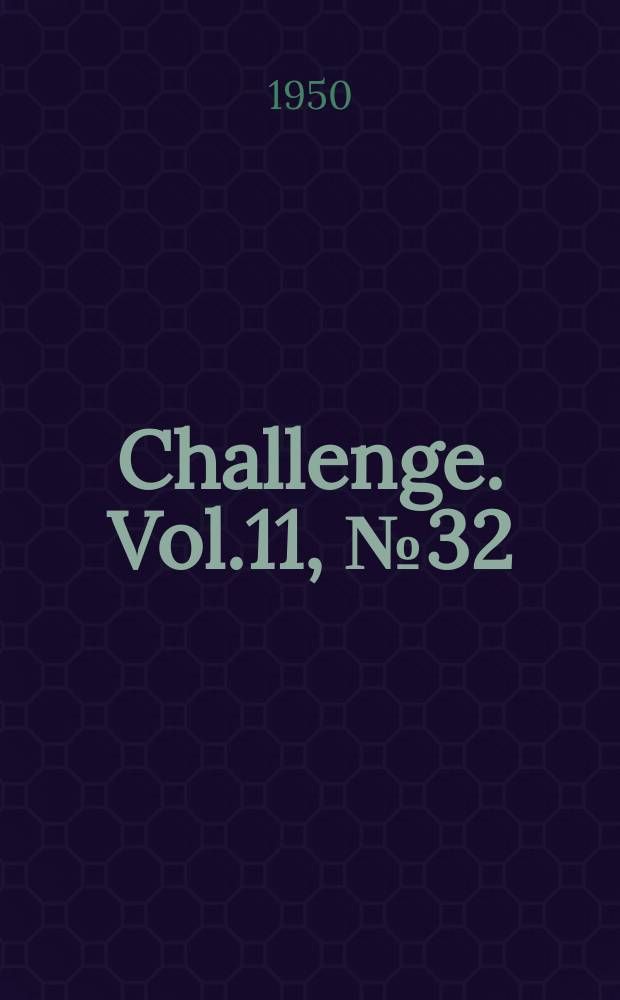 Challenge. Vol.11, №32