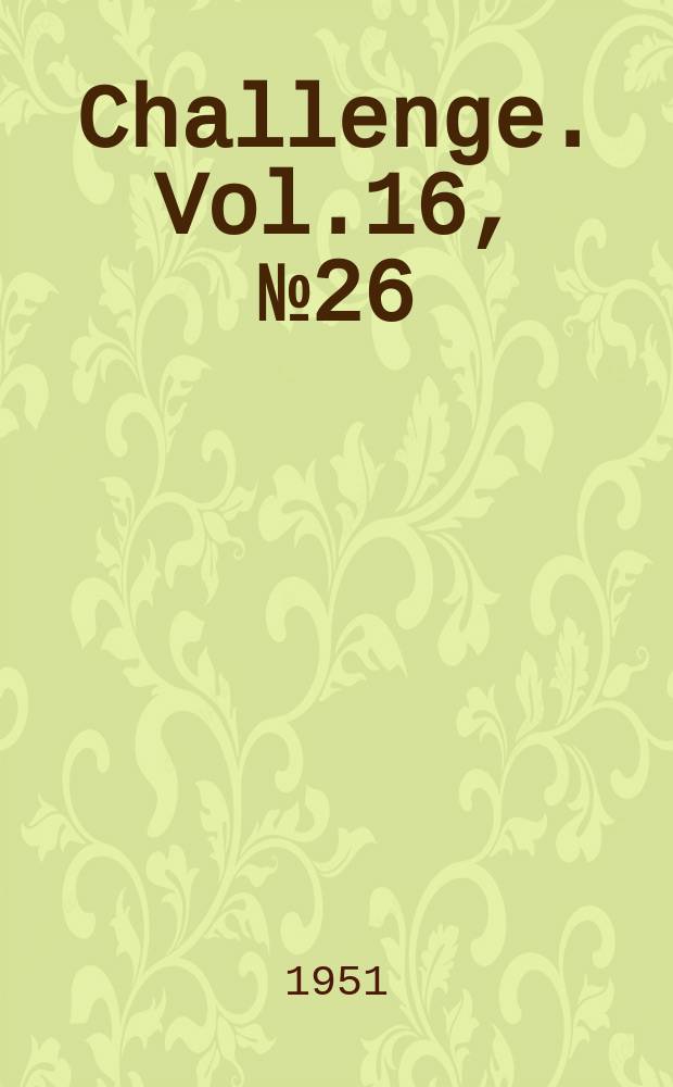 Challenge. Vol.16, №26