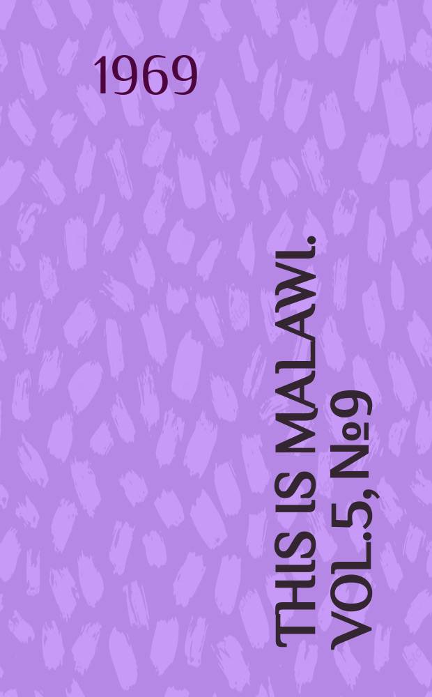This is Malawi. Vol.5, №9