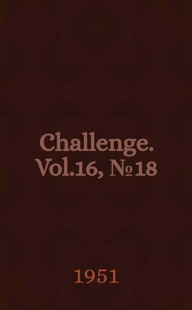 Challenge. Vol.16, №18