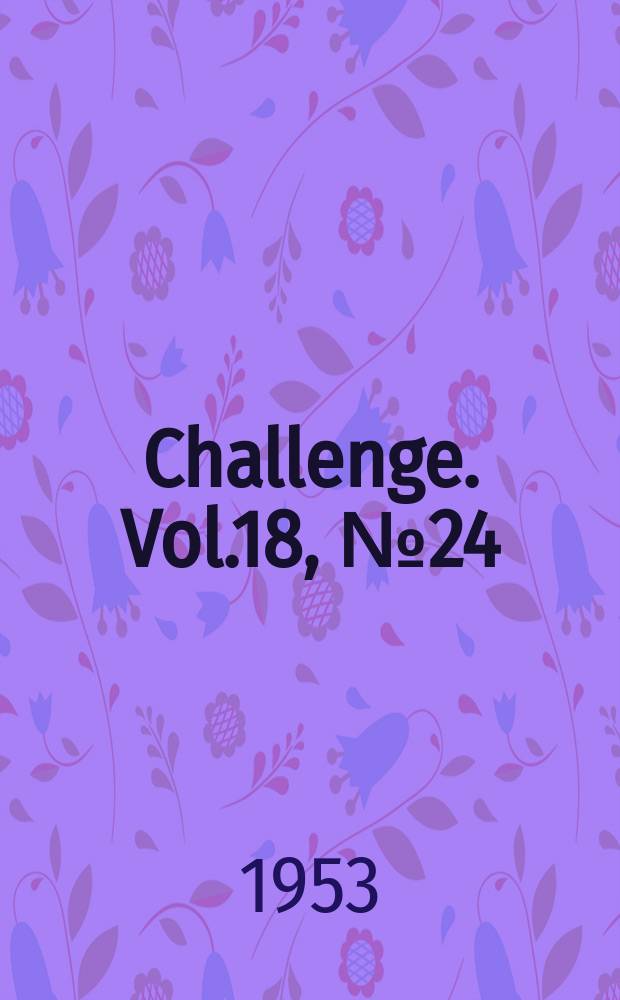 Challenge. Vol.18, №24
