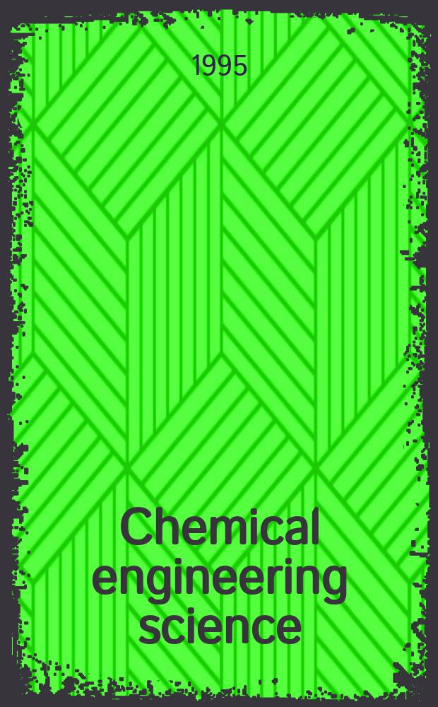 Chemical engineering science : Génie chimique. Vol.50, Указатель