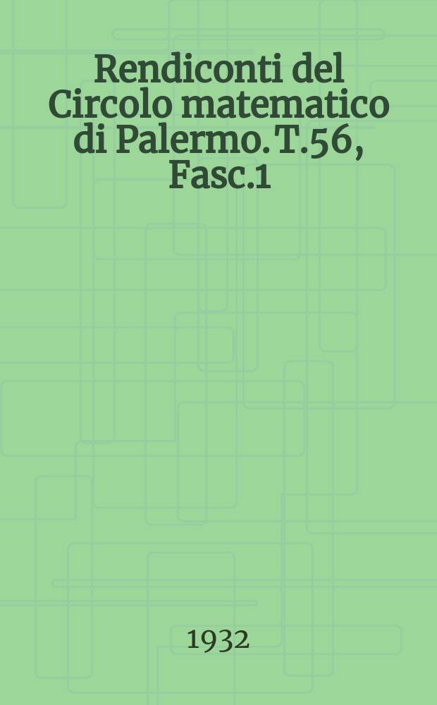 Rendiconti del Circolo matematico di Palermo. T.56, Fasc.1