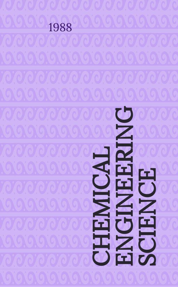 Chemical engineering science : Génie chimique. Vol.43, №12