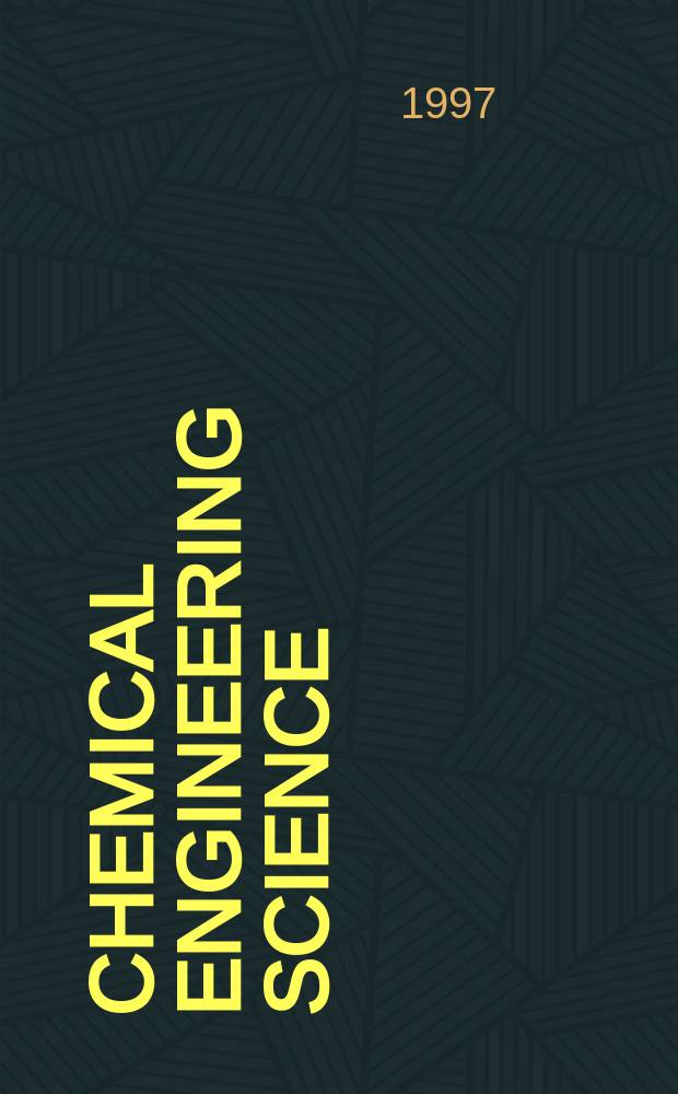 Chemical engineering science : Génie chimique. Vol.52, №5