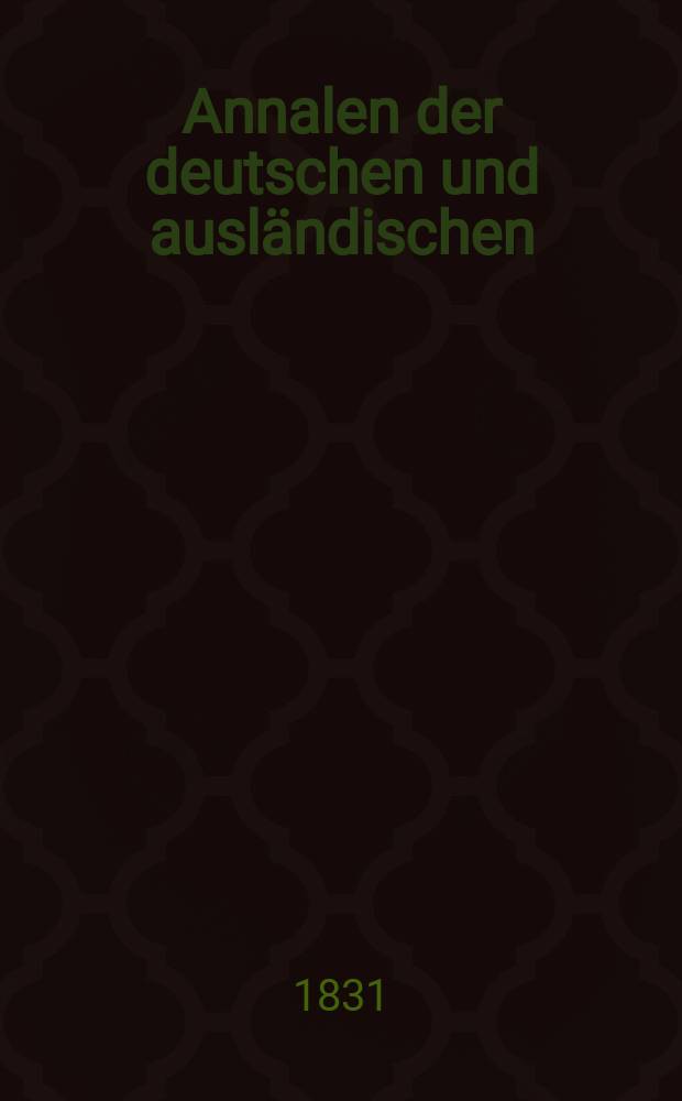 Annalen der deutschen und ausländischen : Criminal - Recht pflege. Bd.12, H.24