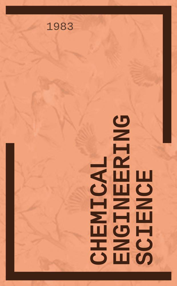 Chemical engineering science : Génie chimique. Vol.38, №10