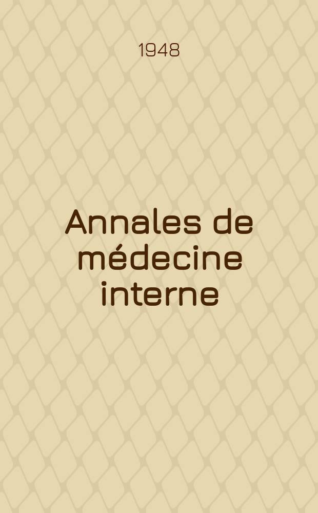 Annales de médecine interne : Bulletins et mémoires de la Soc. médicale des hôpitaux de Paris. Sér.4 Année 64 1948, №18/19