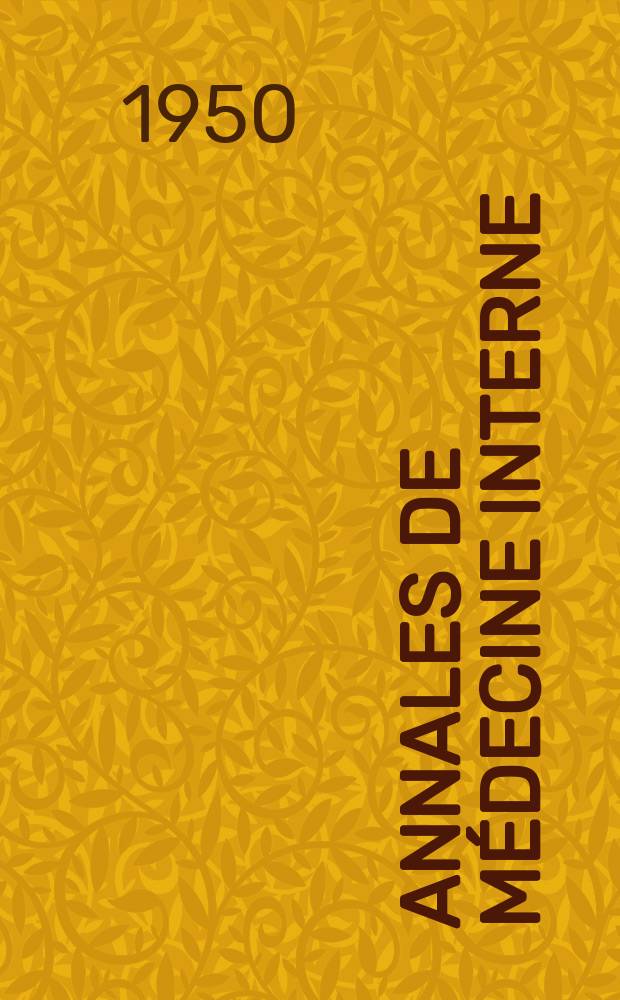 Annales de m&eacute;decine interne : Bulletins et m&eacute;moires de la Soc. m&eacute;dicale des h&ocirc;pitaux de Paris. Ann&eacute;e66 1950, №25/26