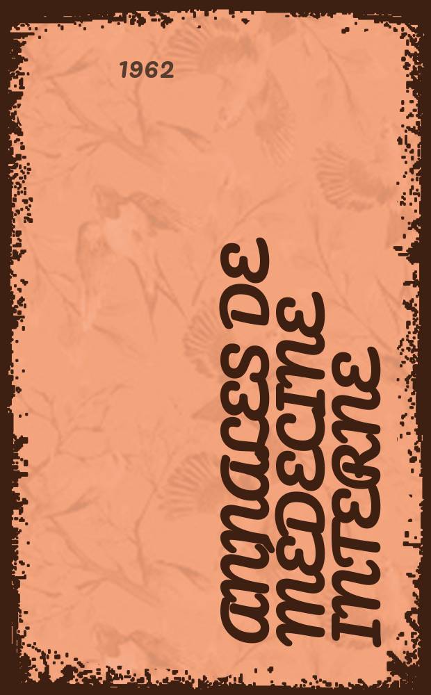 Annales de m&eacute;decine interne : Bulletins et m&eacute;moires de la Soc. m&eacute;dicale des h&ocirc;pitaux de Paris. Ann&eacute;e78 1962, №5
