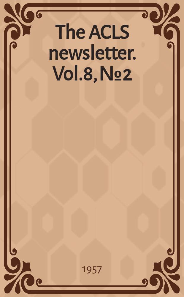 The ACLS newsletter. Vol.8, №2