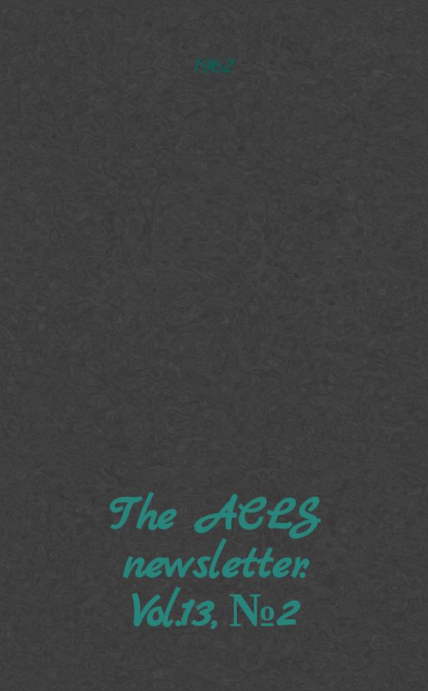 The ACLS newsletter. Vol.13, №2