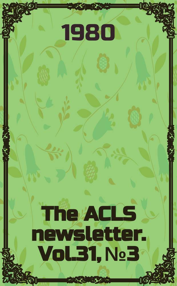 The ACLS newsletter. Vol.31, №3/4