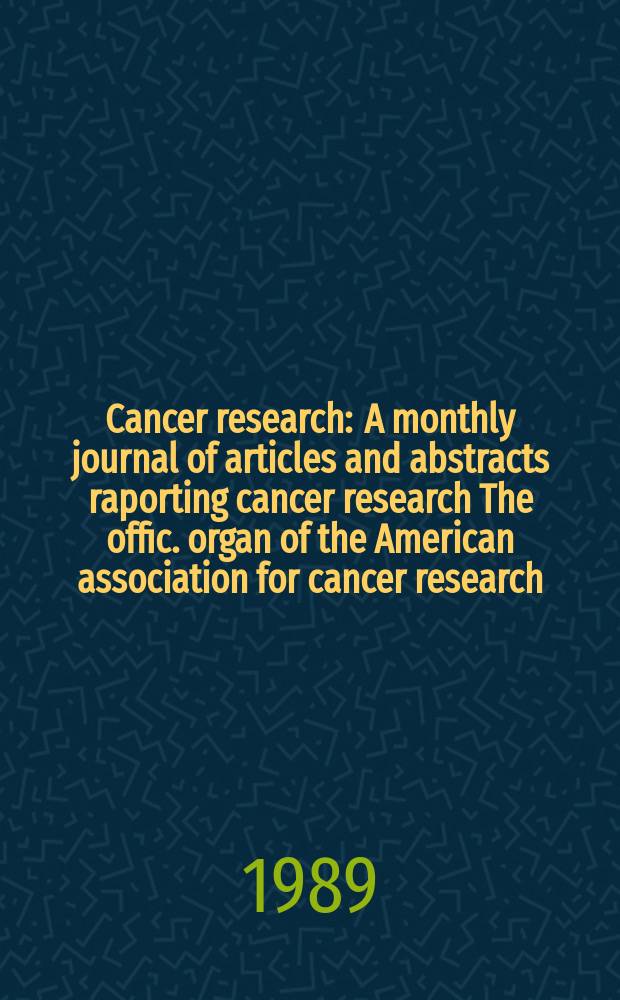 Cancer research : A monthly journal of articles and abstracts raporting cancer research The offic. organ of the American association for cancer research. Vol.49, №24(Pt.2) : Указатель