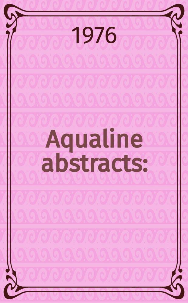 Aqualine abstracts : (Formerly WRC information) Publ. bi-weekly on behalf of the Water research centre. Vol.3, №46