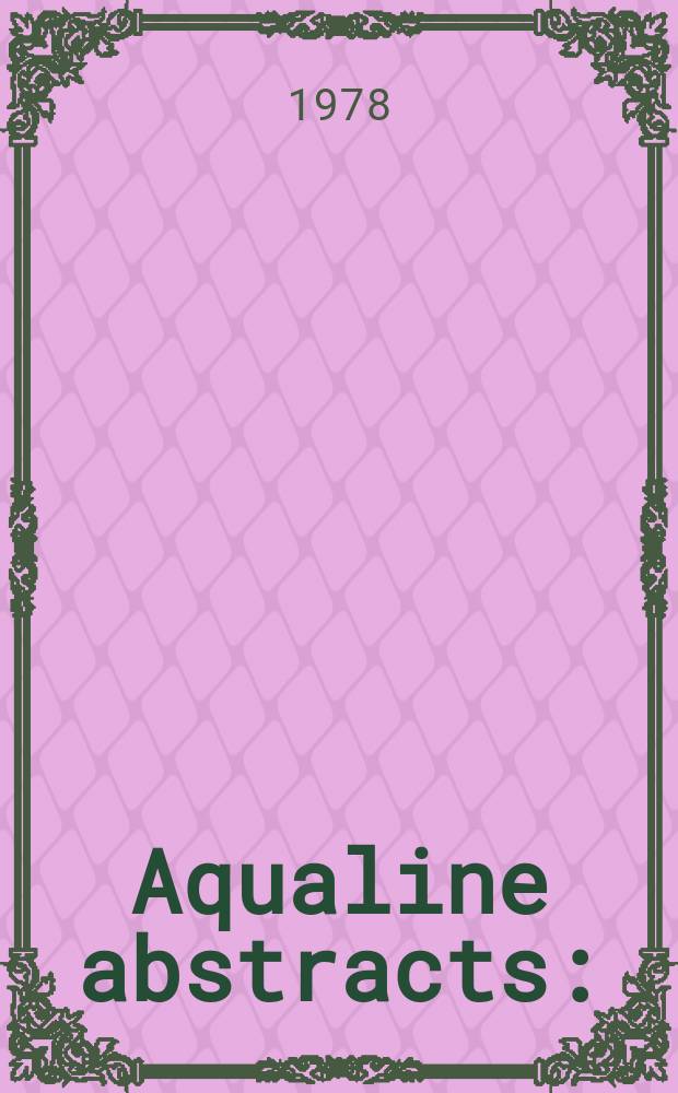 Aqualine abstracts : (Formerly WRC information) Publ. bi-weekly on behalf of the Water research centre. Vol.5, №46