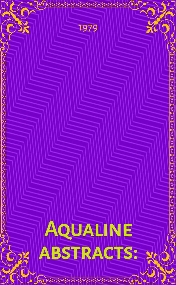 Aqualine abstracts : (Formerly WRC information) Publ. bi-weekly on behalf of the Water research centre. Vol.6, №47