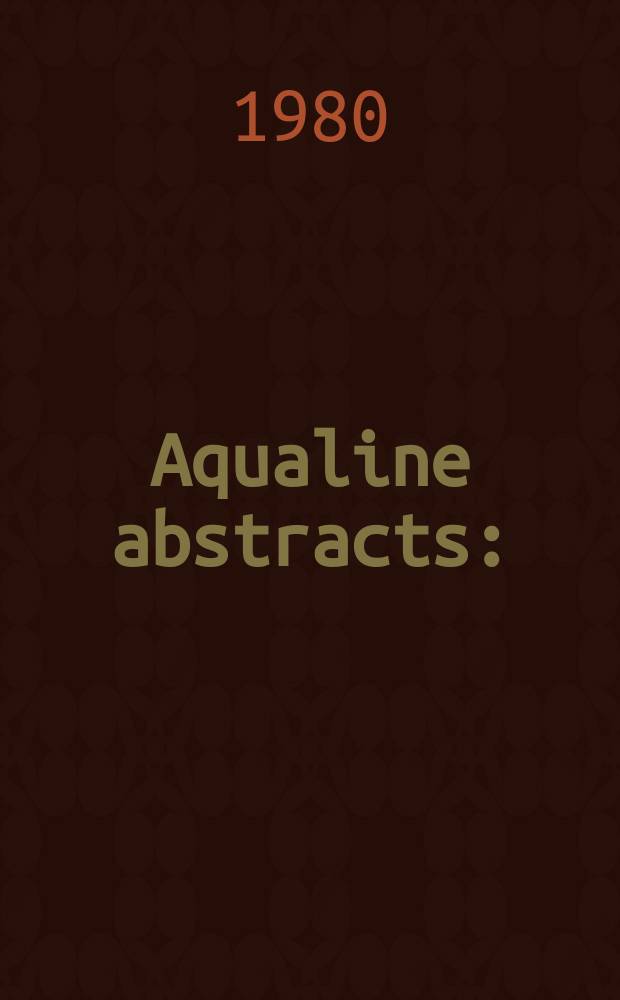 Aqualine abstracts : (Formerly WRC information) Publ. bi-weekly on behalf of the Water research centre. Vol.7, №36