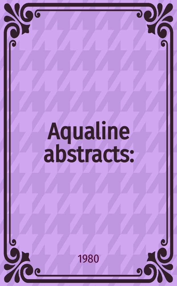Aqualine abstracts : (Formerly WRC information) Publ. bi-weekly on behalf of the Water research centre. Vol.7, №41