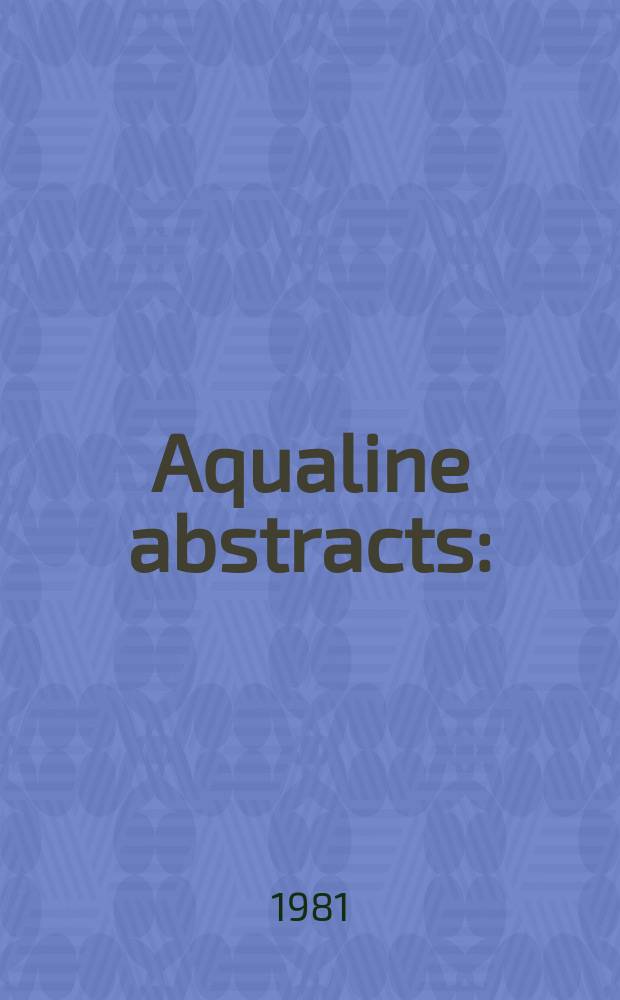 Aqualine abstracts : (Formerly WRC information) Publ. bi-weekly on behalf of the Water research centre. Vol.8, №3