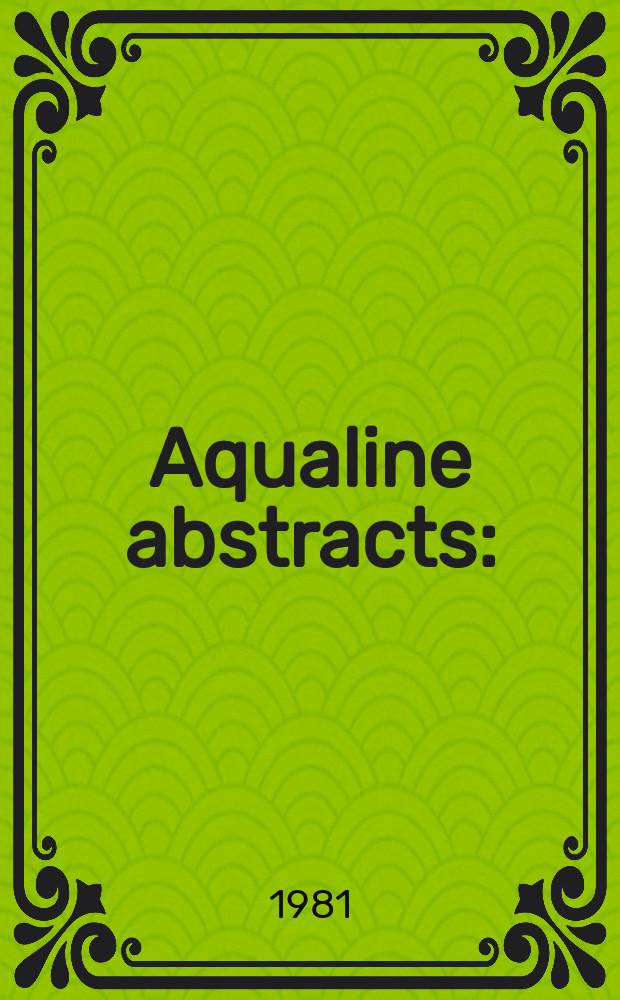 Aqualine abstracts : (Formerly WRC information) Publ. bi-weekly on behalf of the Water research centre. Vol.8, №48