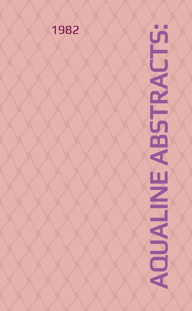 Aqualine abstracts : (Formerly WRC information) Publ. bi-weekly on behalf of the Water research centre. Vol.9, №27