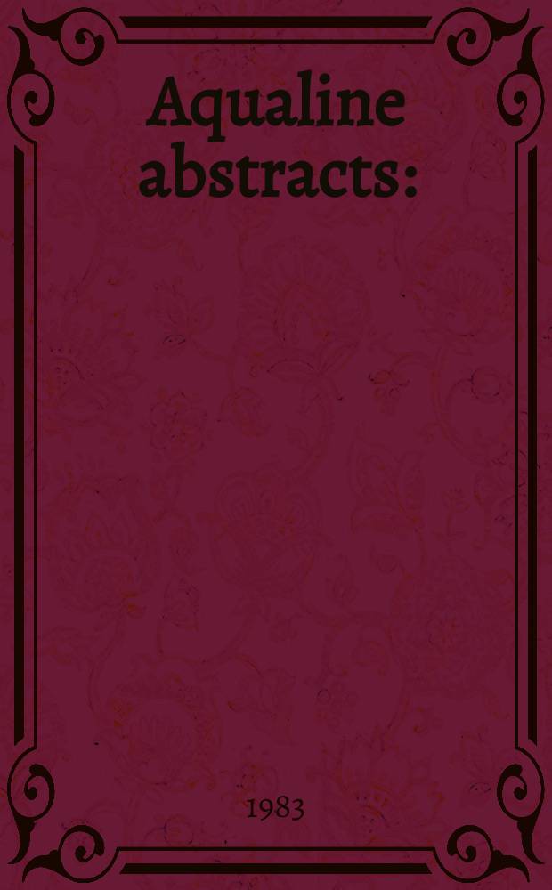 Aqualine abstracts : (Formerly WRC information) Publ. bi-weekly on behalf of the Water research centre. Vol.10, №49