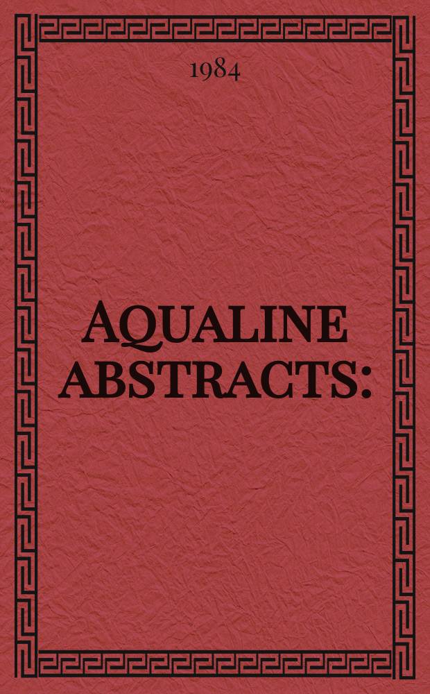 Aqualine abstracts : (Formerly WRC information) Publ. bi-weekly on behalf of the Water research centre. Vol.11, №50/52