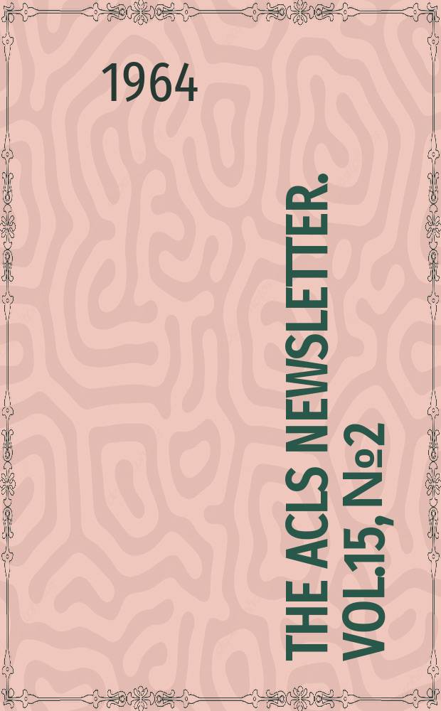 The ACLS newsletter. Vol.15, №2