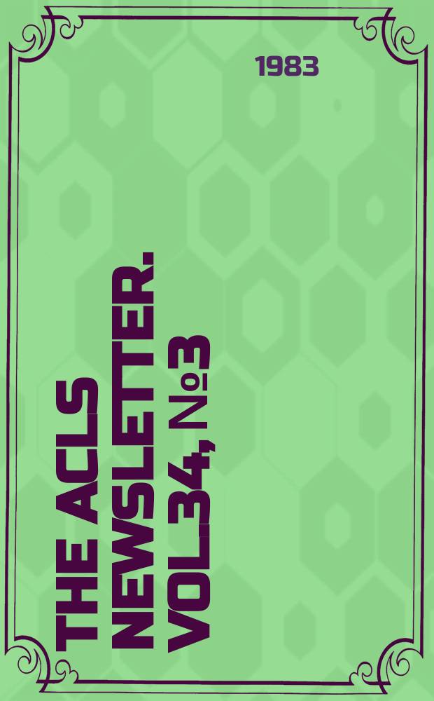 The ACLS newsletter. Vol.34, №3/4