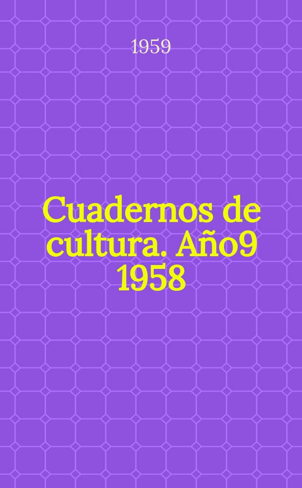 Cuadernos de cultura. Año9 1958/1959, №40