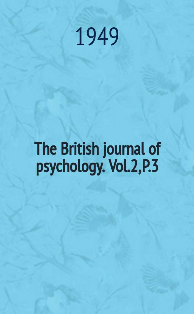 The British journal of psychology. Vol.2, P.3