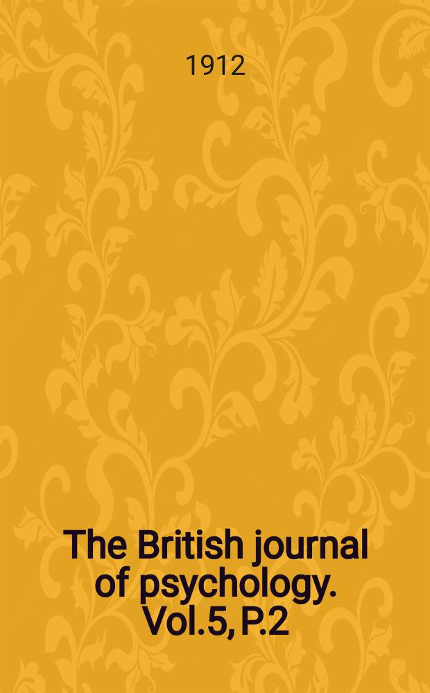 The British journal of psychology. Vol.5, P.2