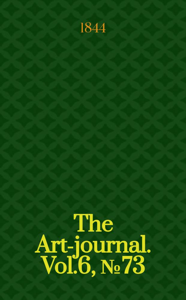 The Art-journal. Vol.6, №73