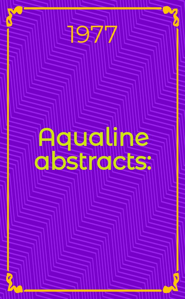 Aqualine abstracts : (Formerly WRC information) Publ. bi-weekly on behalf of the Water research centre. Vol.4, №25
