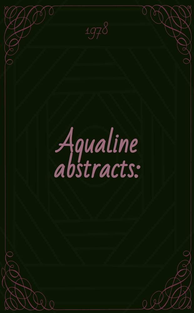 Aqualine abstracts : (Formerly WRC information) Publ. bi-weekly on behalf of the Water research centre. Vol.5, №4