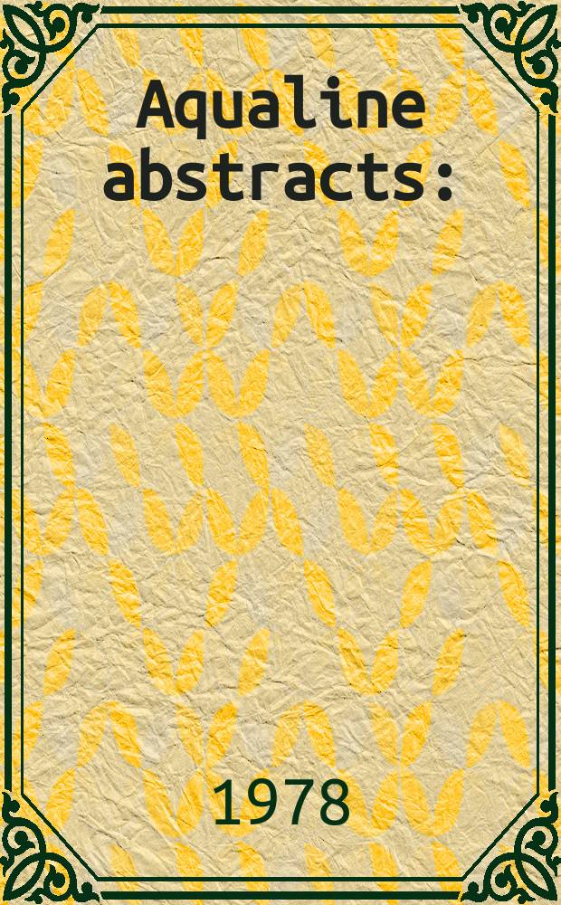 Aqualine abstracts : (Formerly WRC information) Publ. bi-weekly on behalf of the Water research centre. Vol.5, №5