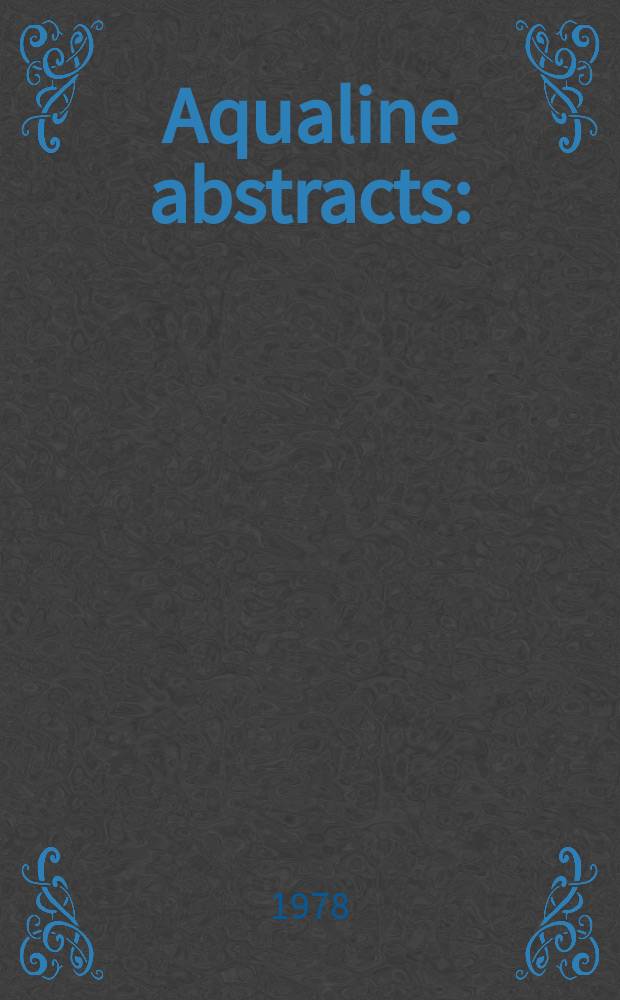 Aqualine abstracts : (Formerly WRC information) Publ. bi-weekly on behalf of the Water research centre. Vol.5, №23