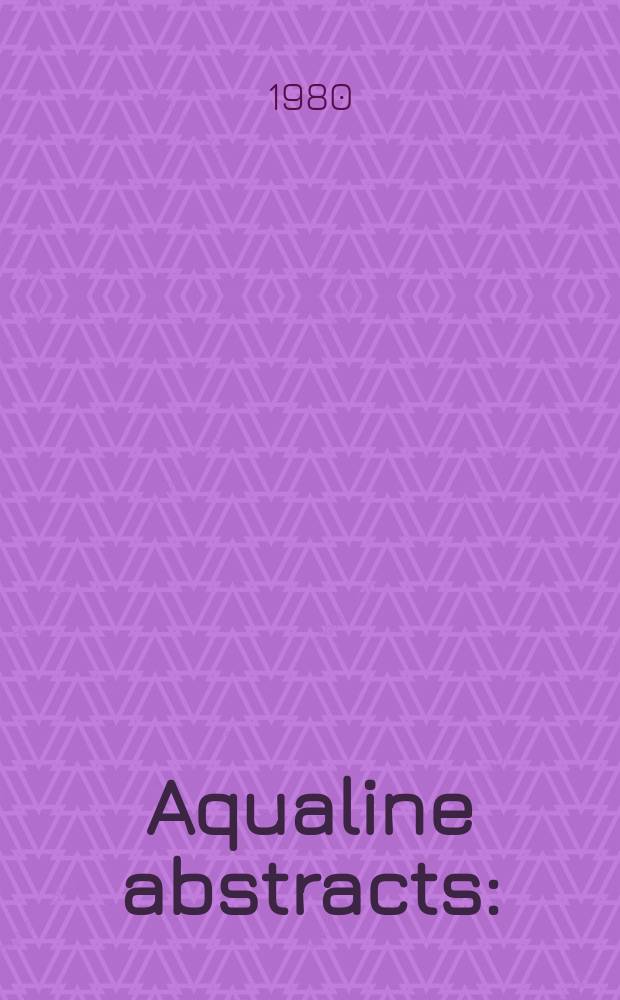 Aqualine abstracts : (Formerly WRC information) Publ. bi-weekly on behalf of the Water research centre. Vol.7, №21