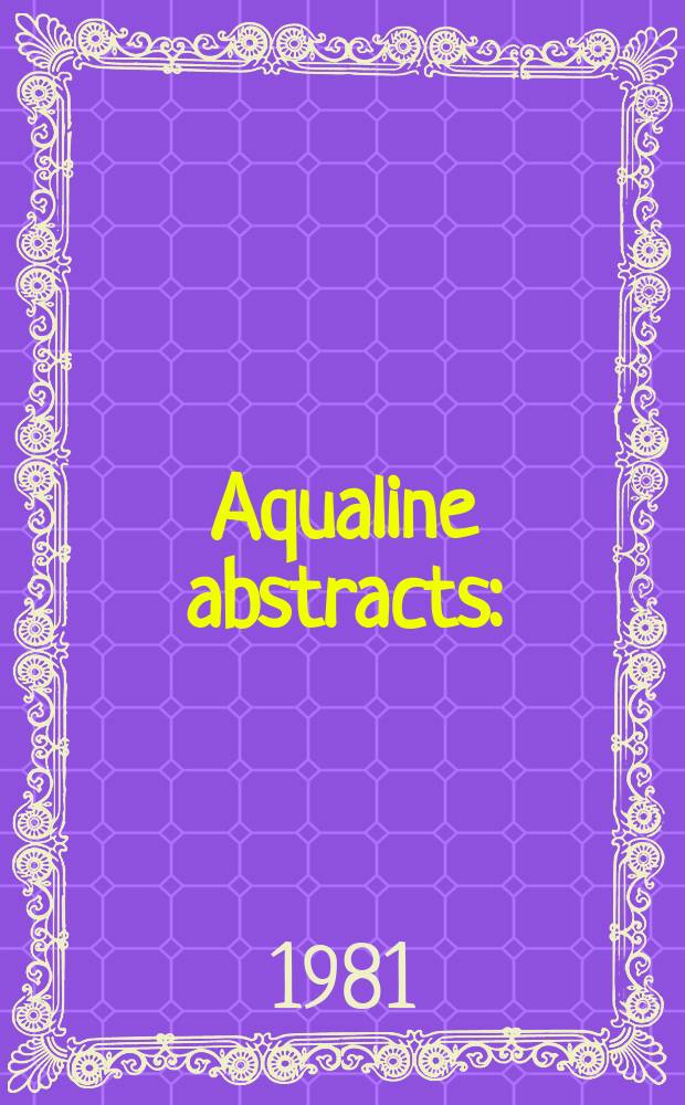 Aqualine abstracts : (Formerly WRC information) Publ. bi-weekly on behalf of the Water research centre. Vol.8, №20