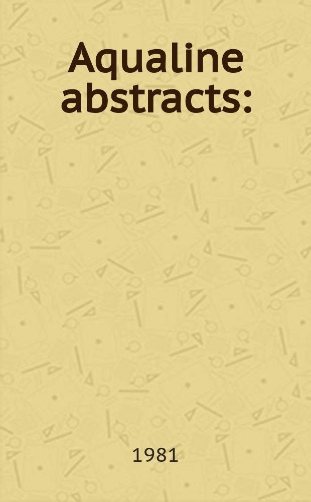 Aqualine abstracts : (Formerly WRC information) Publ. bi-weekly on behalf of the Water research centre. Vol.8, №24